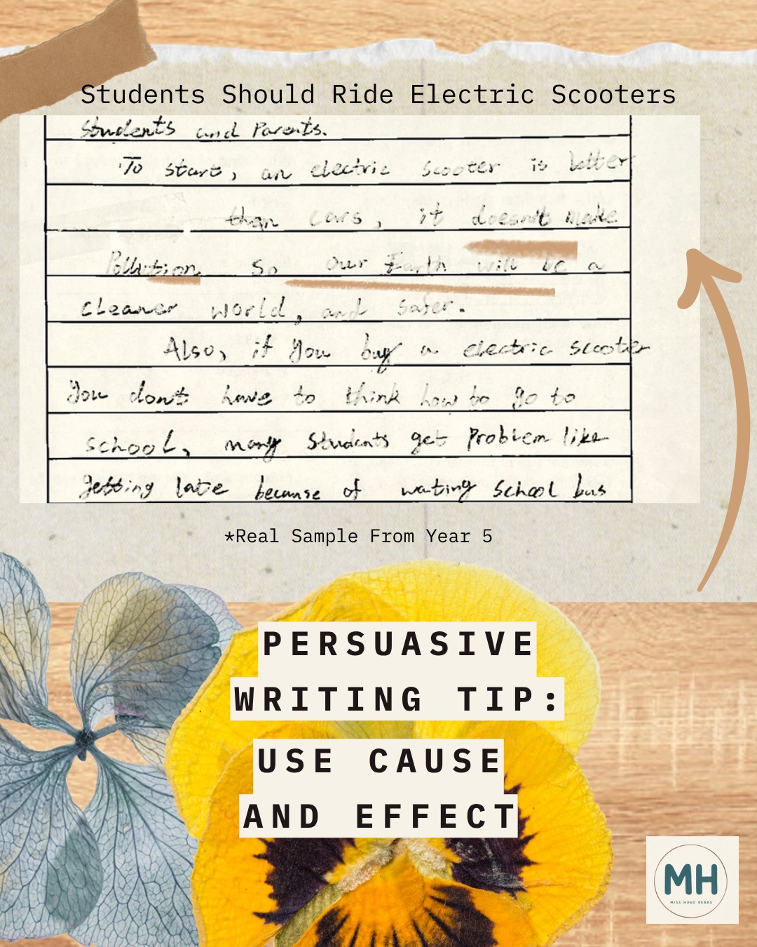 Upper Primary student writing sample with tip: Use cause and effect