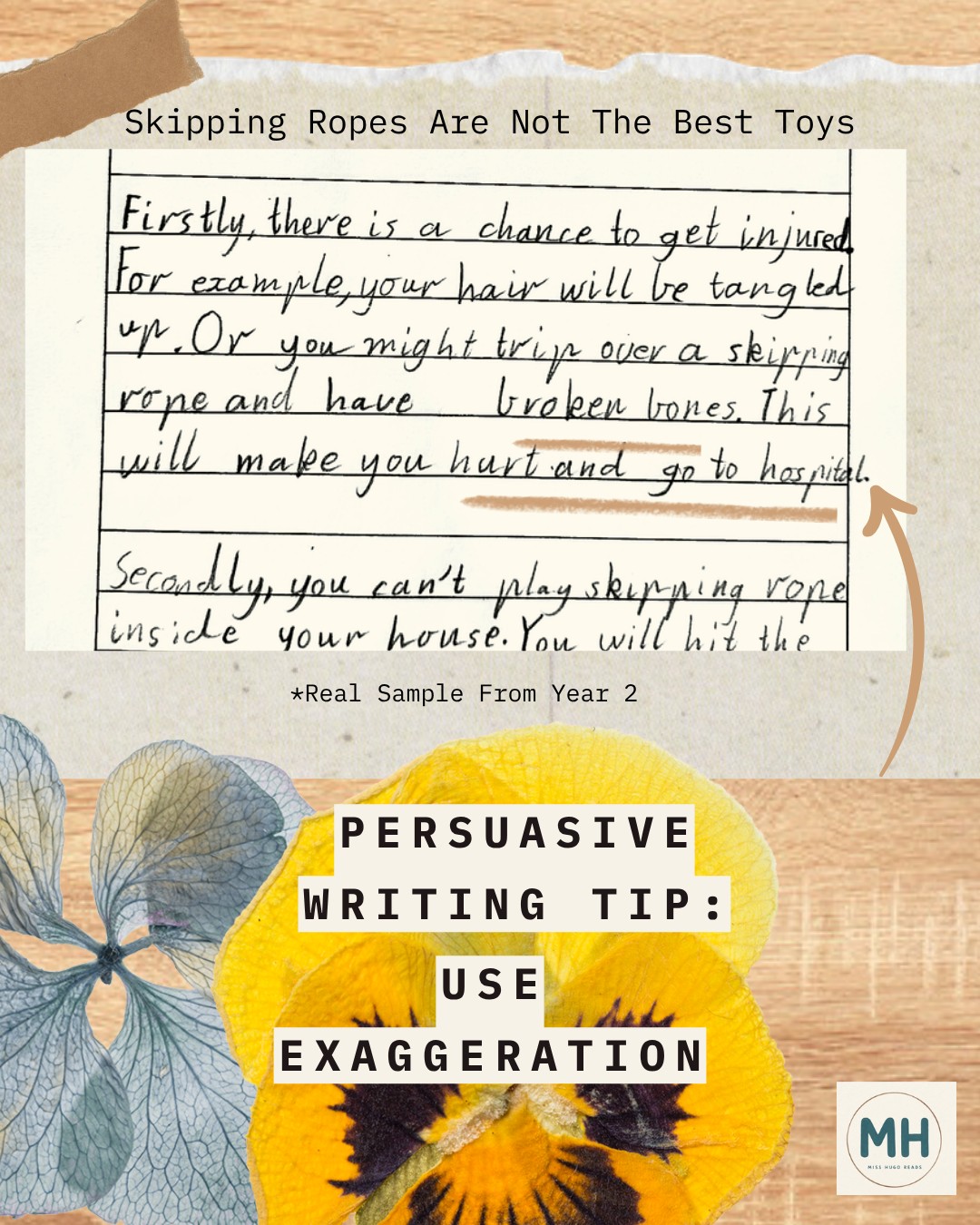 Lower Primary student writing sample with tip: Use exaggeration